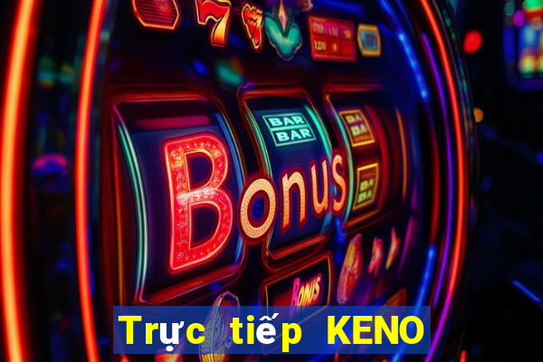 Trực tiếp KENO thứ bảy