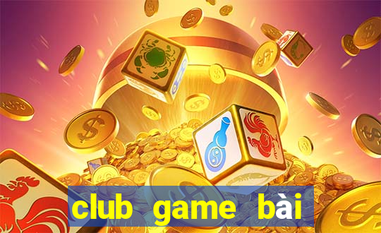 club game bài đổi thưởng