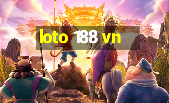 loto 188 vn