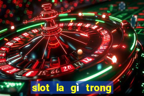 slot la gì trong free fire