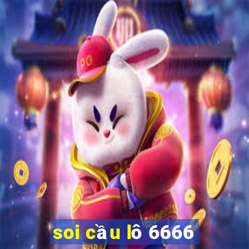 soi cầu lô 6666