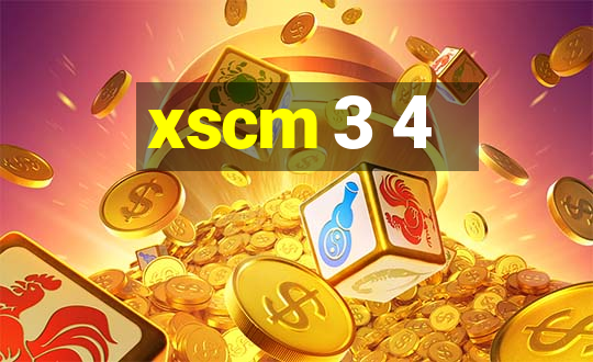 xscm 3 4