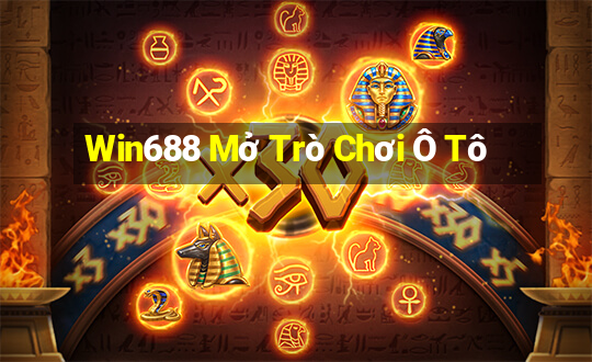 Win688 Mở Trò Chơi Ô Tô