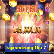 kqxsmtrung thu 7