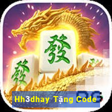 Hh3dhay Tặng Code