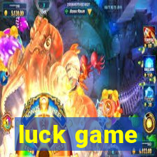 luck game