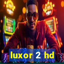 luxor 2 hd