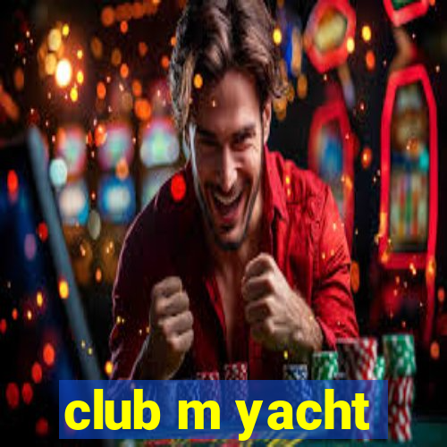 club m yacht