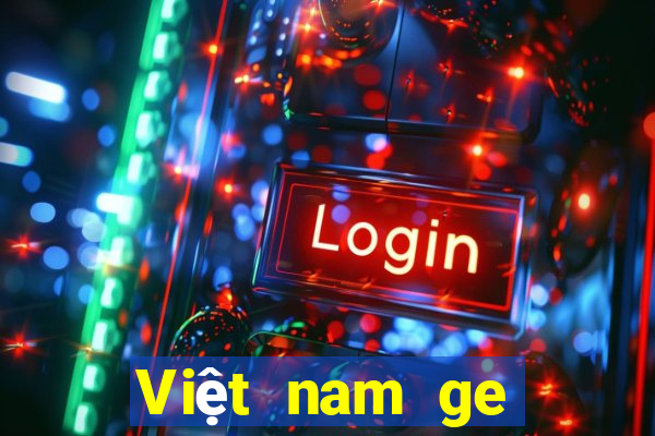 Việt nam ge giải trí