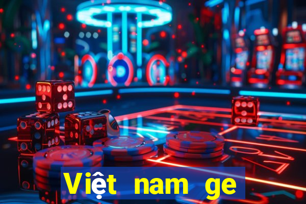 Việt nam ge giải trí