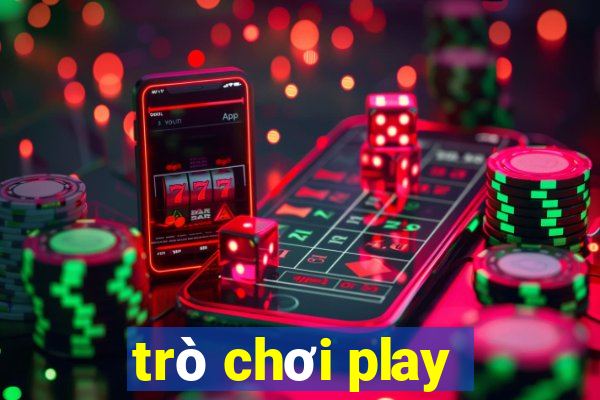 trò chơi play