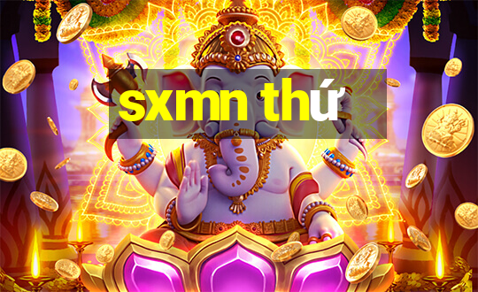 sxmn thứ