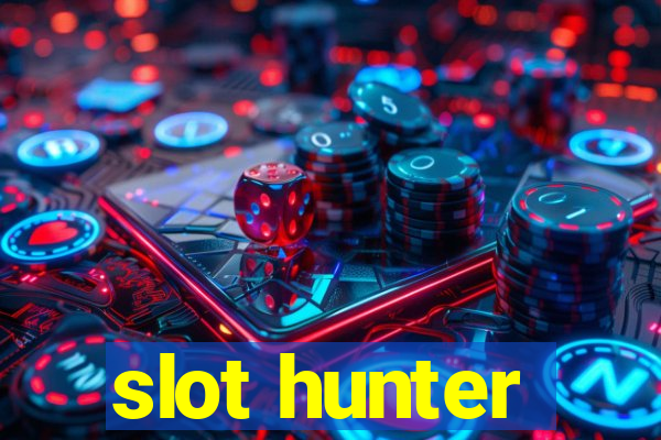 slot hunter