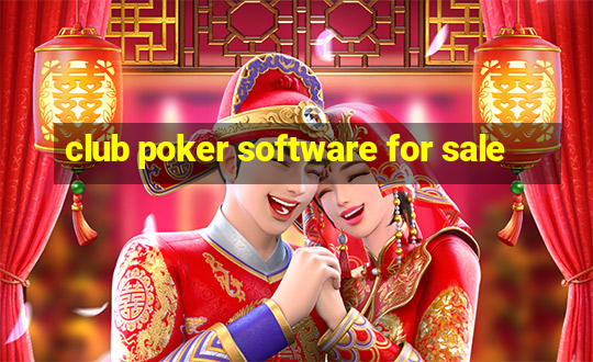 club poker software for sale