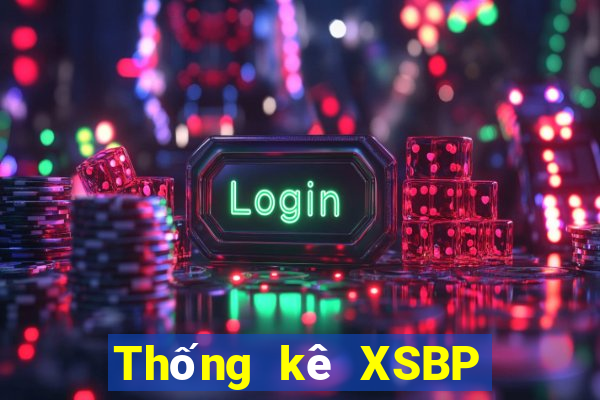 Thống kê XSBP ngày 5