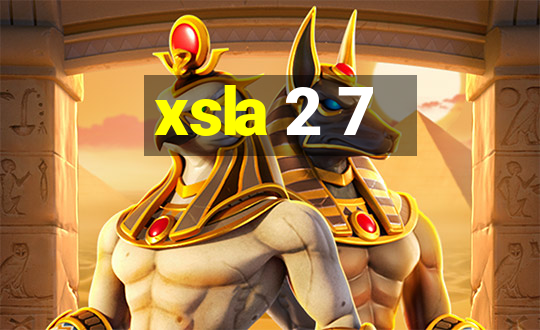 xsla 2 7