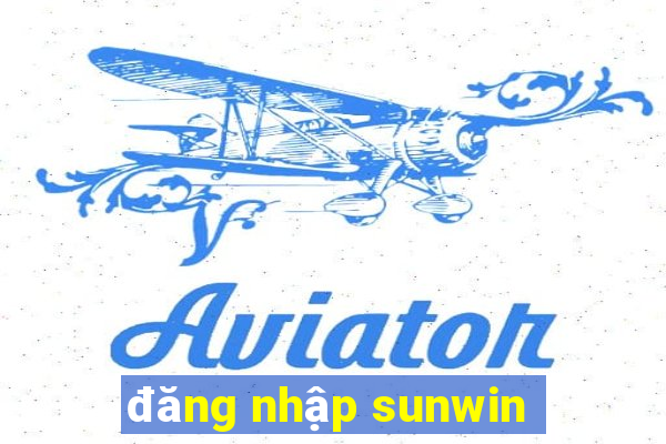 đăng nhập sunwin