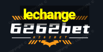 lechange