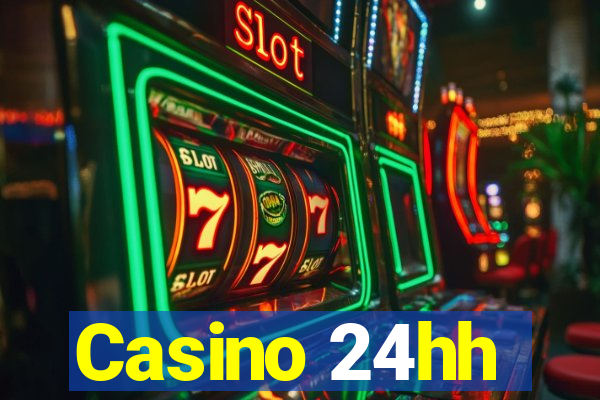 Casino 24hh