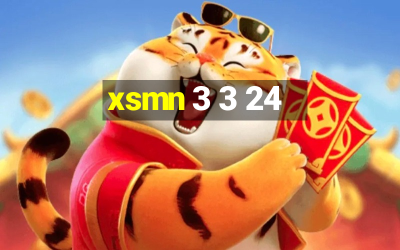 xsmn 3 3 24