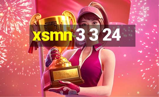 xsmn 3 3 24