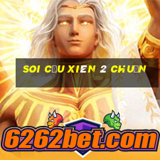 soi cầu xiên 2 chuẩn