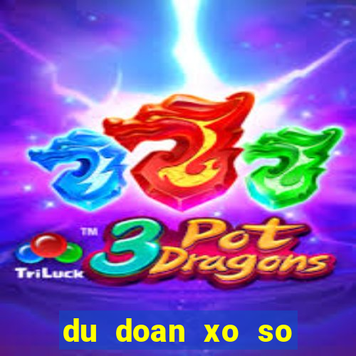 du doan xo so than tai mien trung