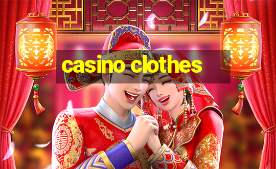 casino clothes