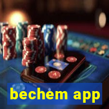 bechem app