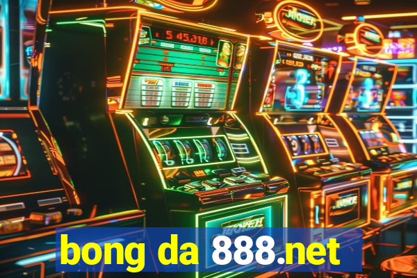 bong da 888.net