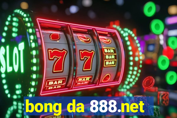 bong da 888.net