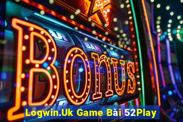 Logwin.Uk Game Bài 52Play