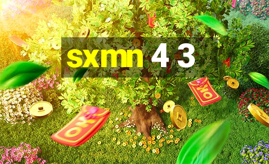 sxmn 4 3