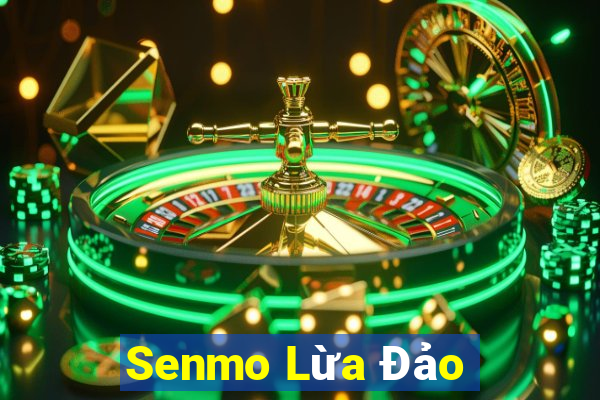 Senmo Lừa Đảo