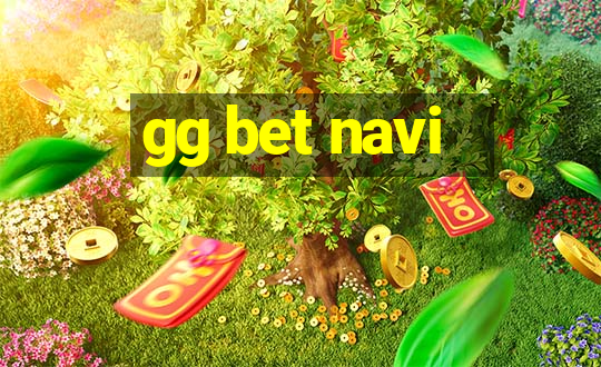 gg bet navi