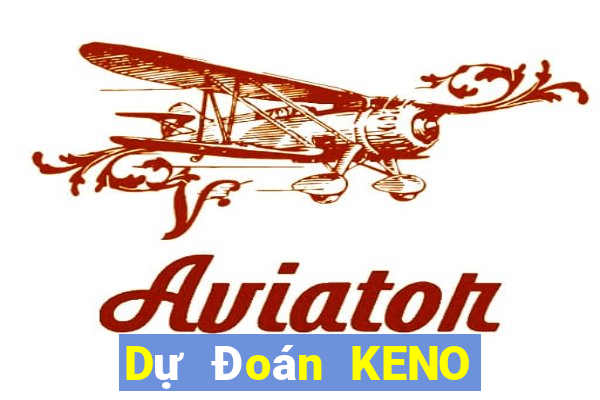 Dự Đoán KENO ngày 1