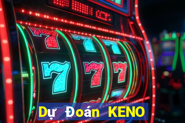 Dự Đoán KENO ngày 1