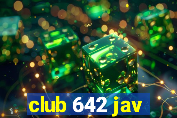 club 642 jav