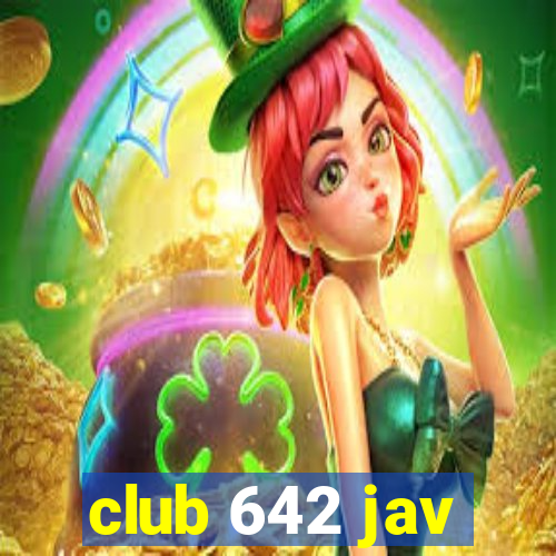 club 642 jav