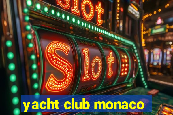 yacht club monaco