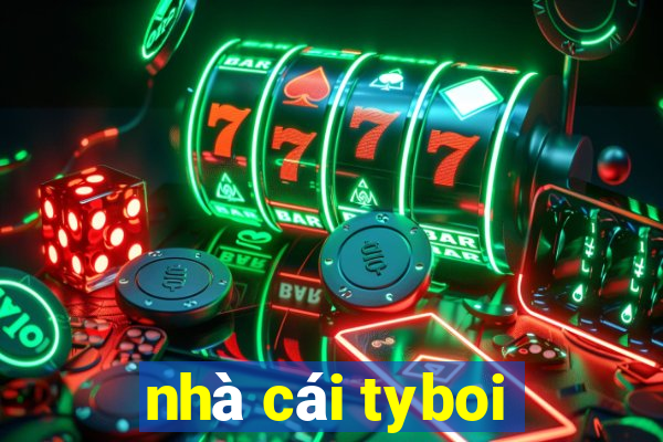 nhà cái tyboi