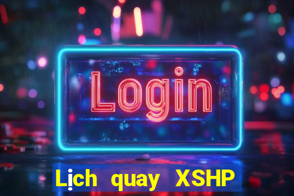 Lịch quay XSHP ngày 26