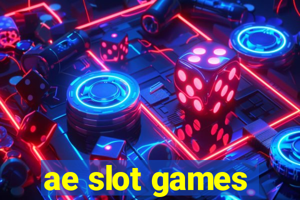 ae slot games