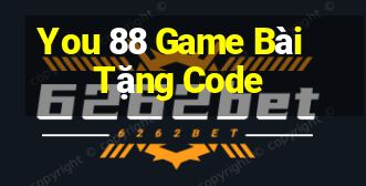 You 88 Game Bài Tặng Code