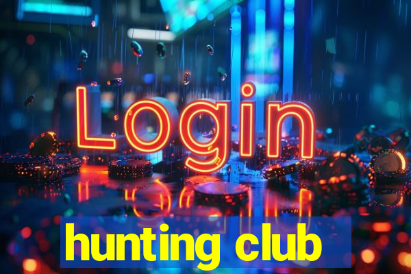 hunting club