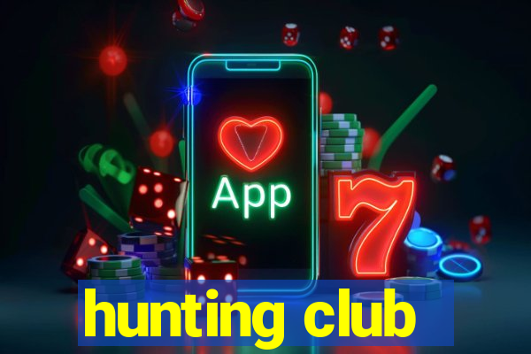 hunting club