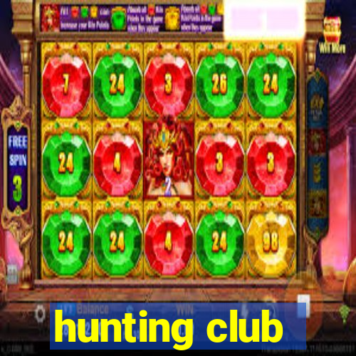 hunting club