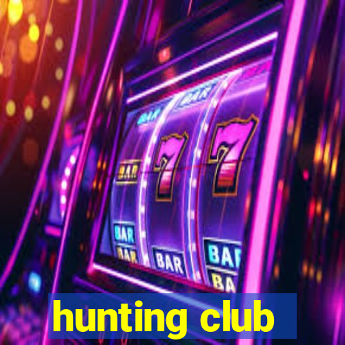 hunting club