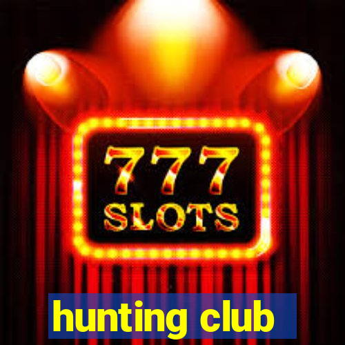 hunting club