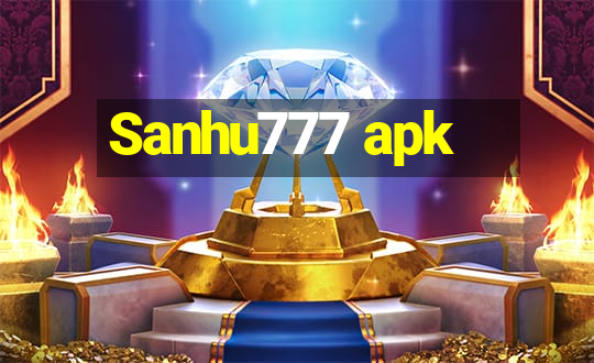 Sanhu777 apk